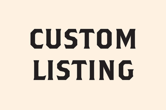 Placeholder image with the text 'CUSTOM LISTING' indicating that it is a customized product listing for a customer.