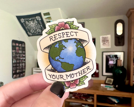 Respect Your Mother Sticker